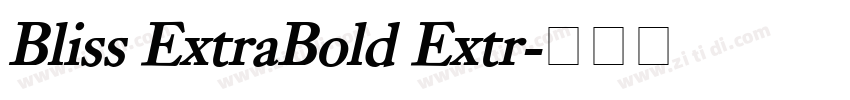 Bliss ExtraBold Extr字体转换